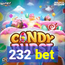 232 bet